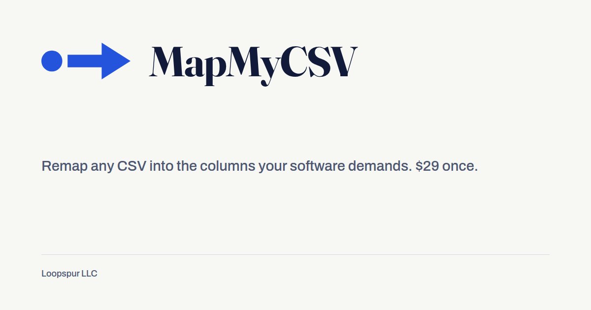 CSV Column Mapping in Your Browser | MapMyCSV